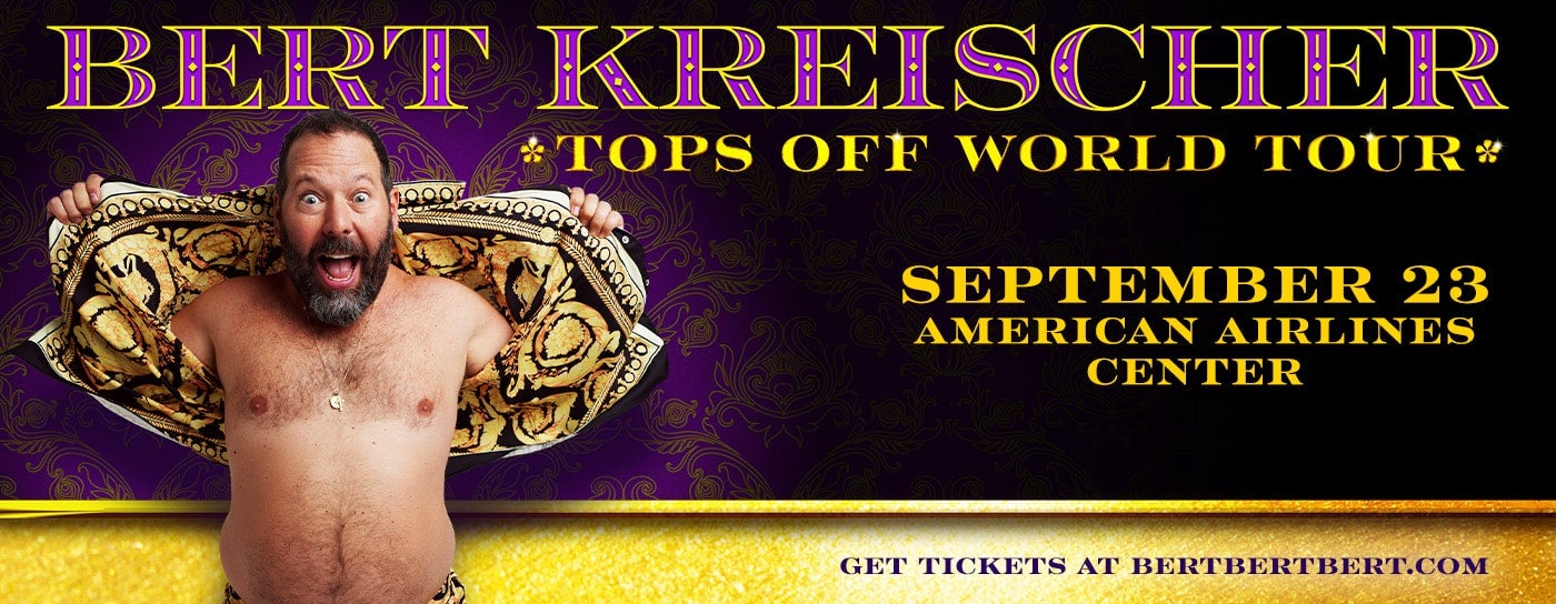 Bert Kreischer American Airlines Center